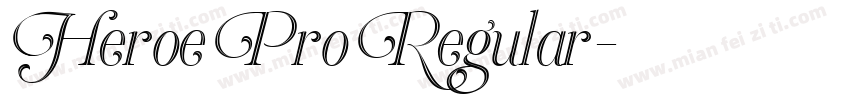 Heroe Pro Regular字体转换